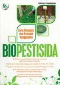 Biopestisida: Cara Membuat dan Petunjuk Penggunaan