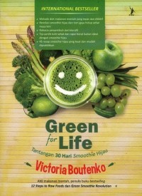 Green for Life: Tantangan 30 Hari Smoothie Hijau
