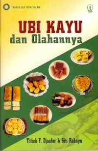 Image of Ubi Kayu dan Olahannya