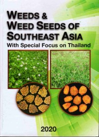 Image of Weeds & Weed Seeds of Southeast Asia: With Special Focus on Thailand